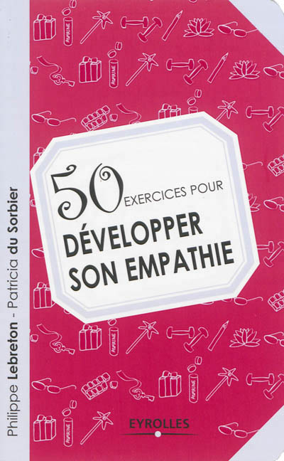 50 exercices pour developper son empathie
