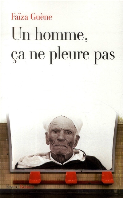 Un homme, ca ne pleure pas