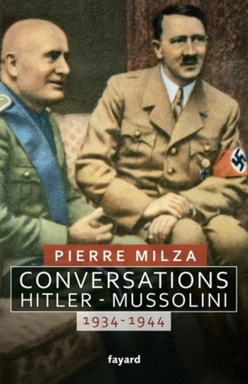 Conversations hitler-mussolini - 1934-1944