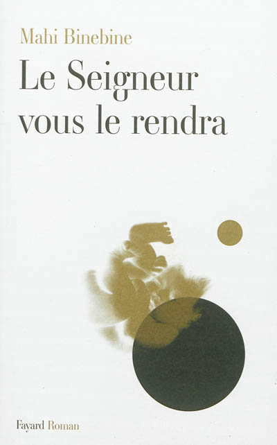 Le seigneur vous le rendra