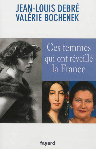 Ces femmes qui ont reveille la france