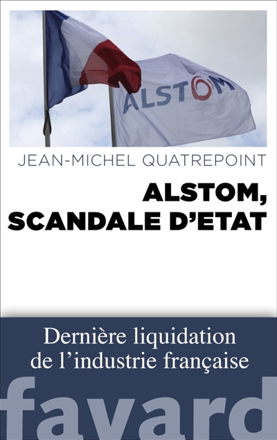 Alstom, scandale d'etat