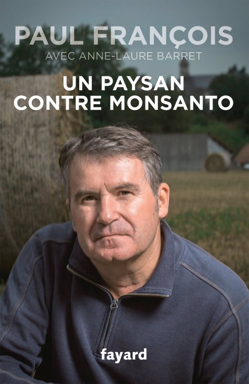 Un paysan contre monsanto