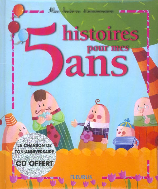 05 histoires pour mes 5 ans (+ cd)