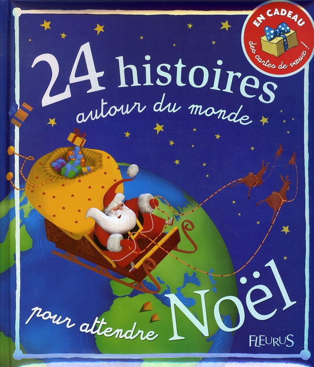 24 histoires autour du monde pour attendre noel (+cartes de voeux)