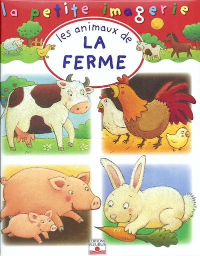 Les animaux de la ferme