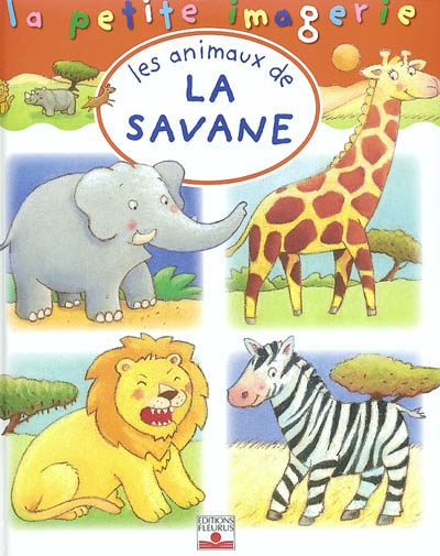 Animaux de la savane (les)