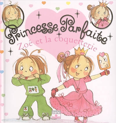 Zoe et la coquetterie