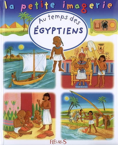 Au temps des egyptiens