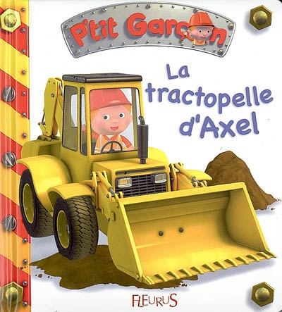 La tractopelle d'axel