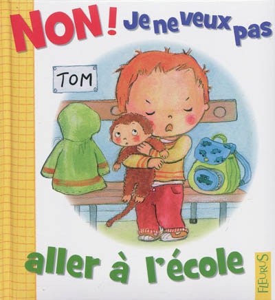 Non je ne veux pas aller a l'ecole