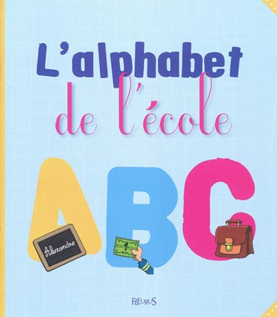 Alphabet de l'ecole
