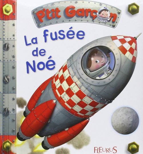 La fusee de noe