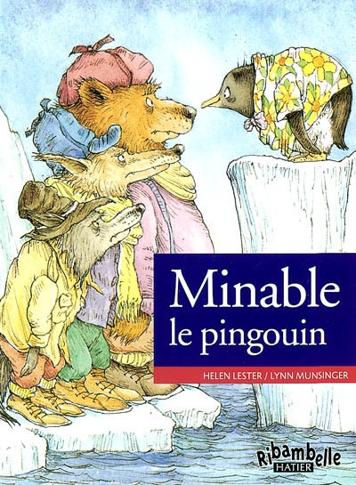 Ribambelle cp serie verte ed. 2009 - minable le pingouin - album 3