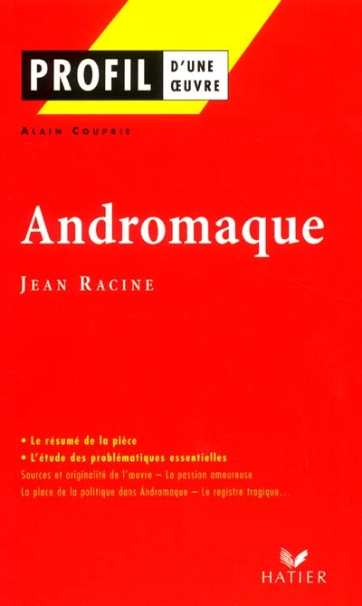 Profil - racine (jean) : andromaque