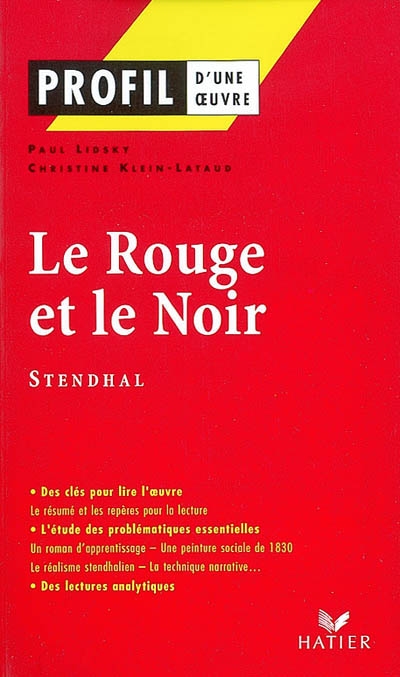 Profil - stendhal : le rouge et le noir - analyse litteraire de l'oeuvre