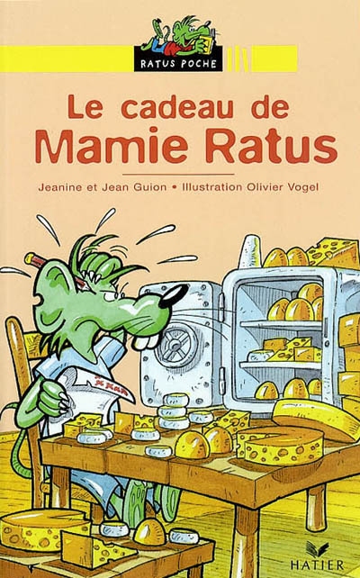 Les aventures du rat vert - t04 - le cadeau de mamie ratus