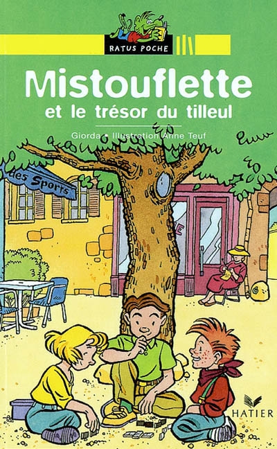 Mistouflette - t02 - mistouflette et le tresor du tilleul