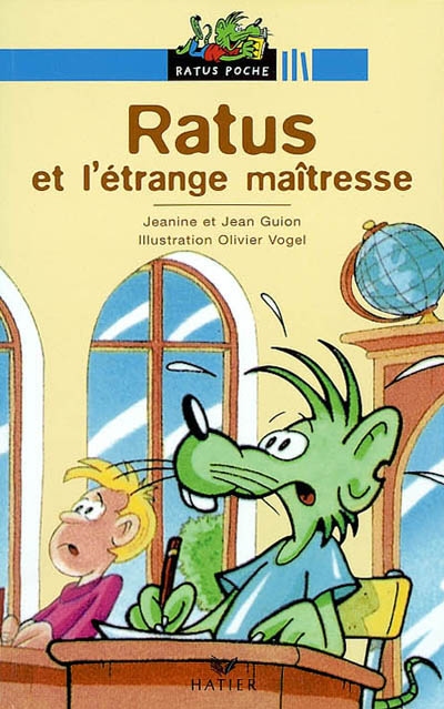 Ratus et l'etrange maitresse