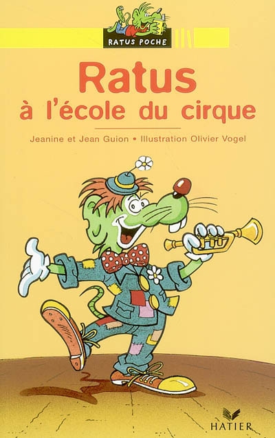 Ratus a l'ecole du cirque