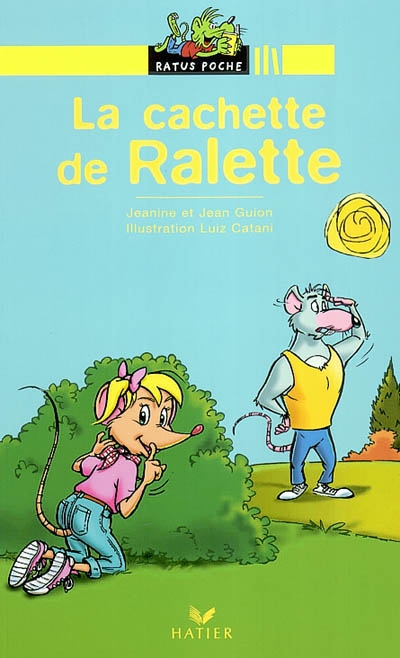 La cachette de ralette