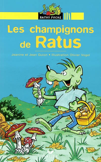 Les champignons de ratus