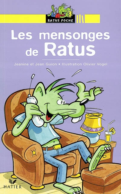 Les mensonges de ratus