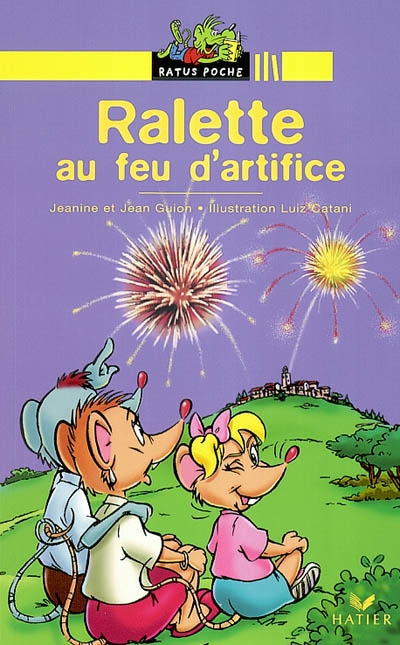 Ralette, drole de chipie - t01 - ralette au feu d'artifice
