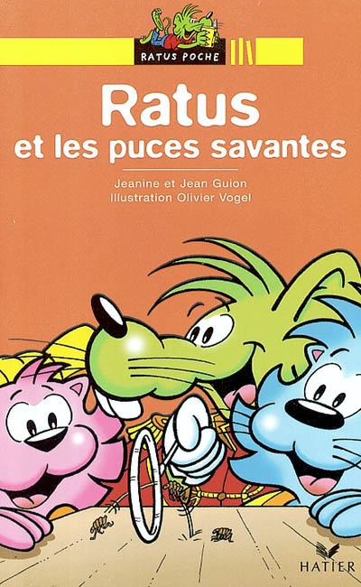 Ratus et les puces savantes