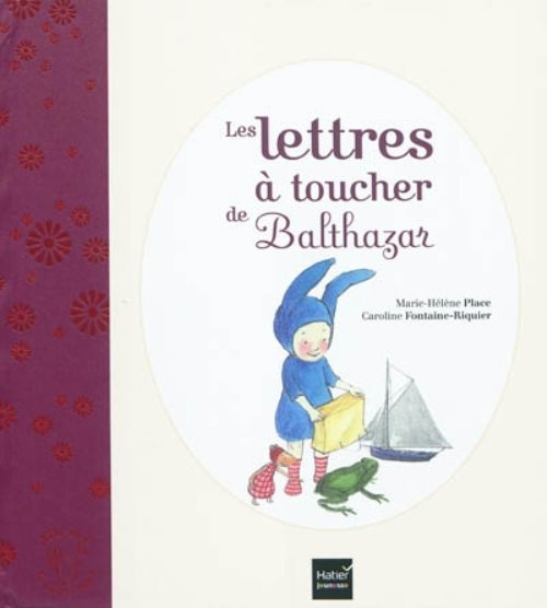 Les lettres a toucher de balthazar - pedagogie montessori
