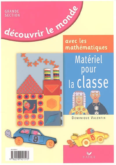 Decouvrir le monde avec les mathematiques gs, materiel pour la classe