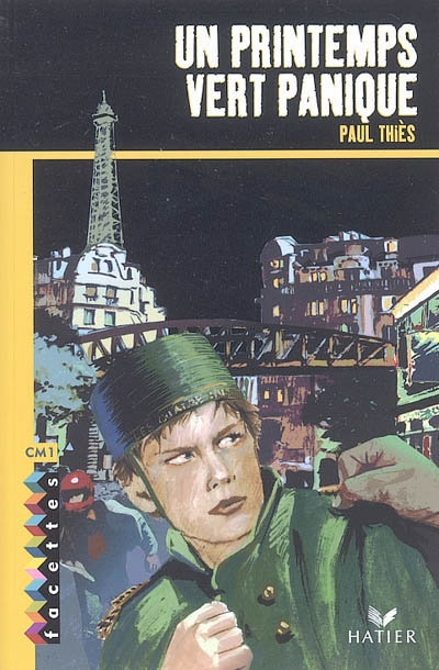 Facettes bibliotheque cm1- un printemps vert panique - roman policier