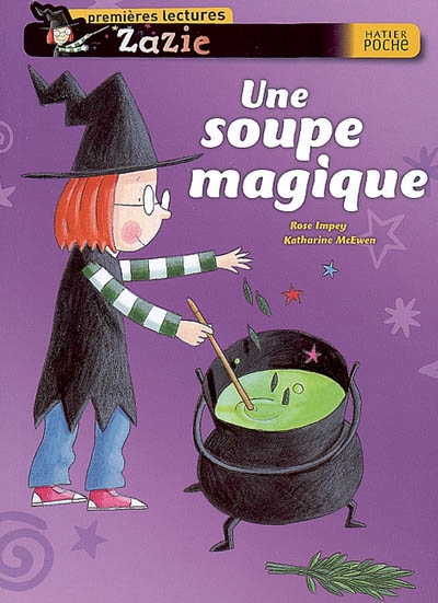 Une soupe magique