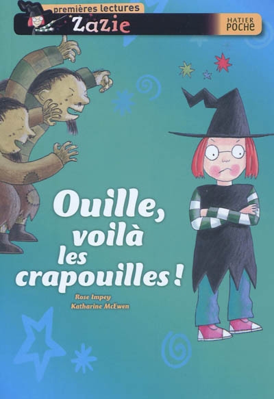 Ouille, voila les crapouilles !