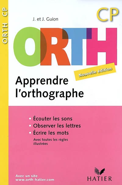 Orth - apprendre l'orthographe cp edition 2008