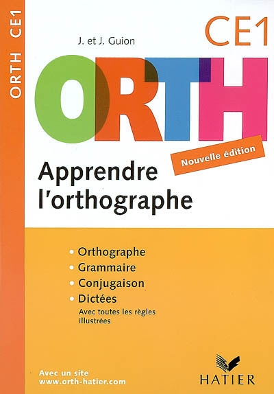 Orth - apprendre l'orthographe ce1 edition 2008