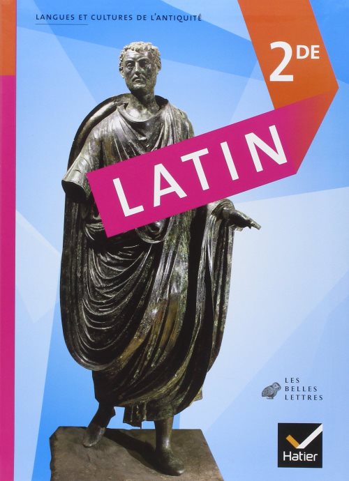Latin 2de ed. 2008 - manuel de l'eleve