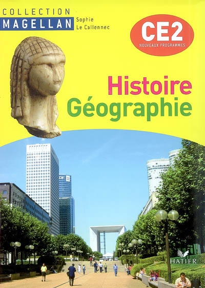 Magellan histoire-geographie ce2 ed. 2009 - manuel de l'eleve + atlas
