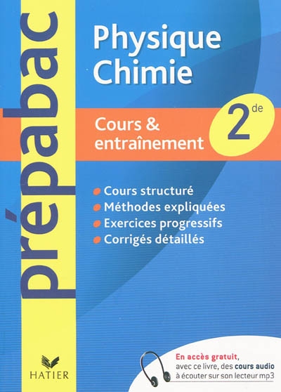 Physique-chimie 2de - prepabac cours & entrainement