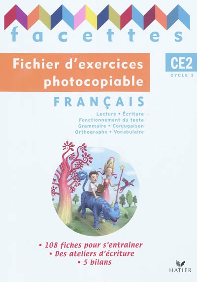 Facettes francais ce2 ed. 2009 - fichier d'exercices photocopiables