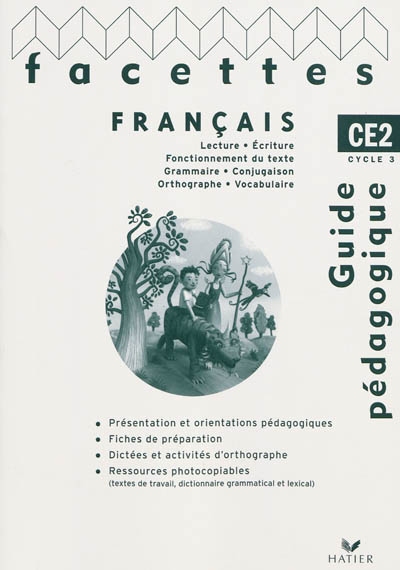Facettes francais ce2 ed. 2009 - guide pedagogique