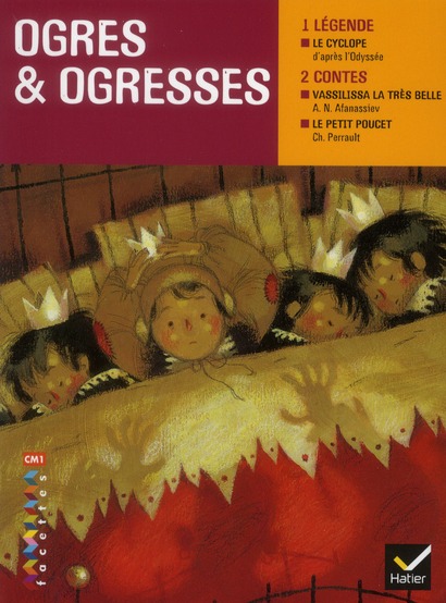 Facettes bibliotheque cm1- ogres et ogresses - recueil