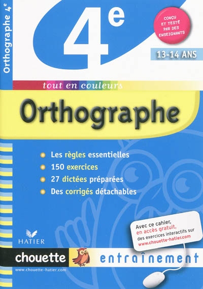 Orthographe, dictees 4e - chouette