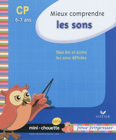 Mini chouette mieux comprendre les sons cp/ce1 6-7 ans