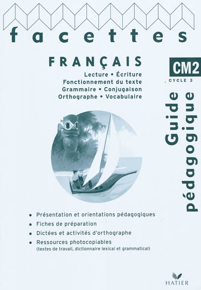 Facettes francais cm2 ed. 2010 - guide pedagogique