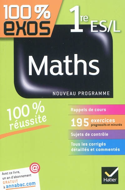 Maths 1re es, l - exercices resolus - premiere es, l