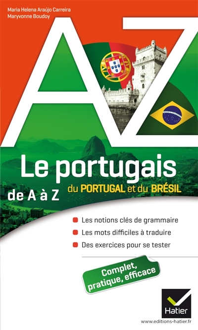 Le portugais du portugal et du bresil de a a z - grammaire, conjugaison et difficultes
