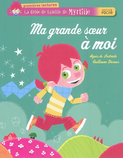 Ma grande soeur a moi