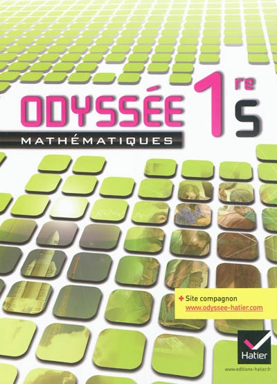 Odyssee mathematiques 1re s ed. 2011 - manuel de l'eleve - lp
