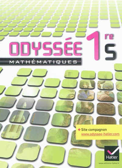 Odyssee mathematiques 1re s ed. 2011 - manuel de l'eleve (format compact) - lp